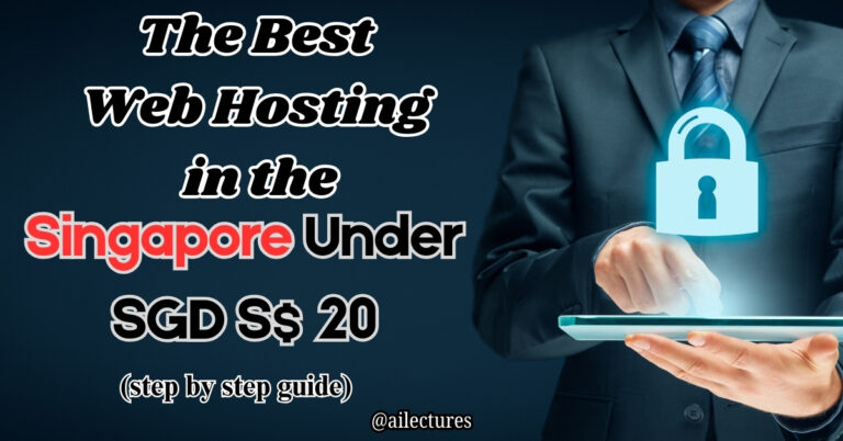 The Best Web Hosting in Singapore Under S$20: Your 2025 Step-by-Step Guide