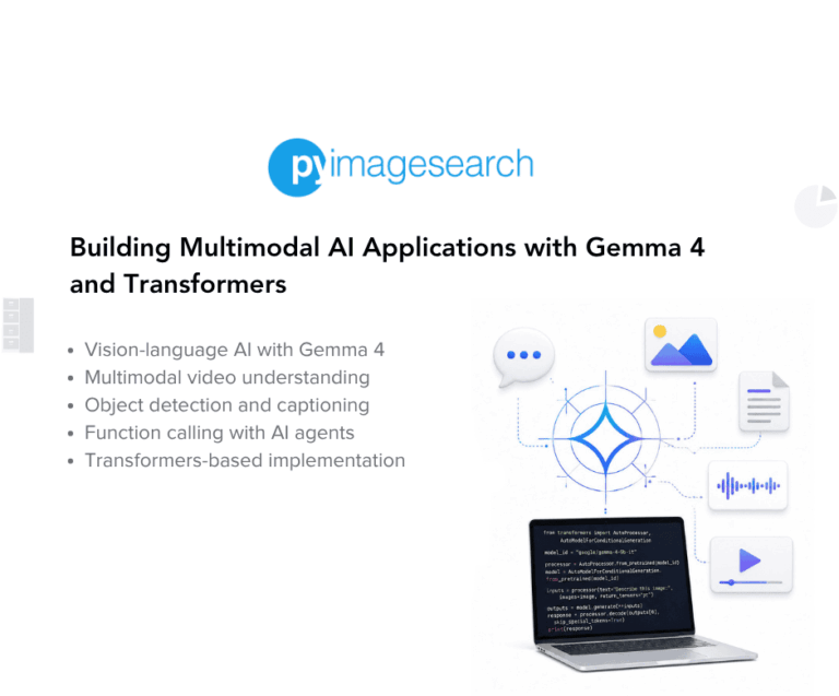 Building Multimodal AI Applications with Gemma 4 and Transformers