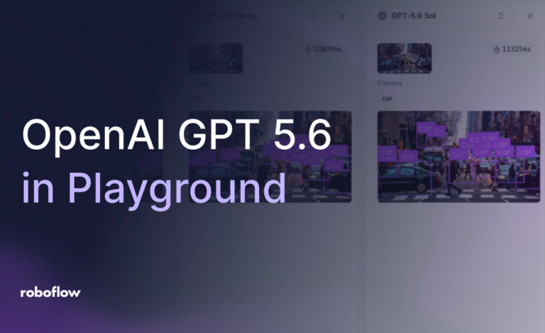 GPT-5.6 Sol, Terra & Luna Vision: Live in Roboflow Playground