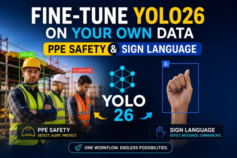 How to Fine-Tune YOLO26 for Safety Gear and Sign Language Detection