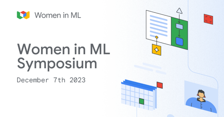 Join us at the third Women in ML Symposium! — The TensorFlow Blog