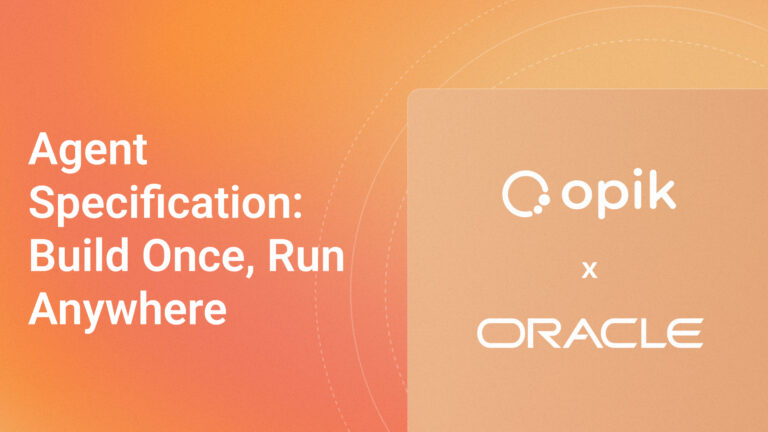 Opik + Oracle Agent Specification: Build Once, Run Anywhere