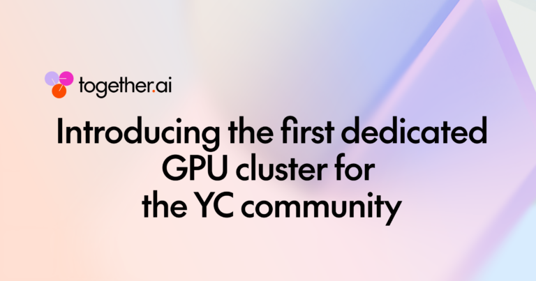 Together AI and Y Combinator partner to launch the first dedicated GPU cluster for the YC community