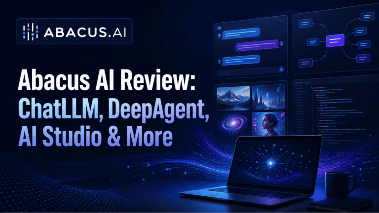 Honest Abacus AI Review: ChatLLM, DeepAgent, AI Studio & More 